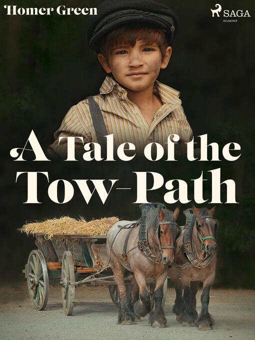 Titeldetaljer för A Tale of the Tow-Path av Homer Green - Tillgänglig